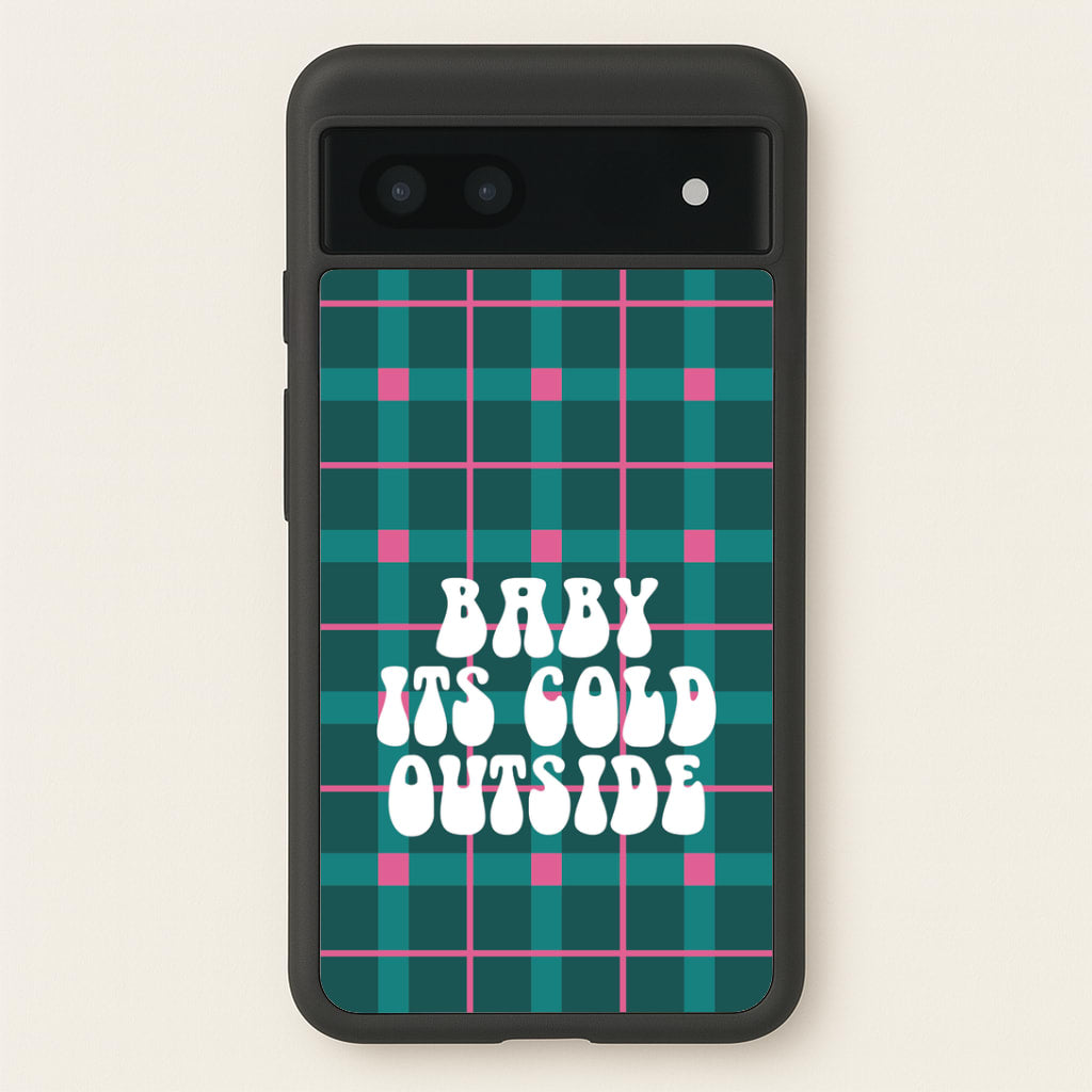 Baby It's Cold Outside Tartan Google Pixel 7a Case