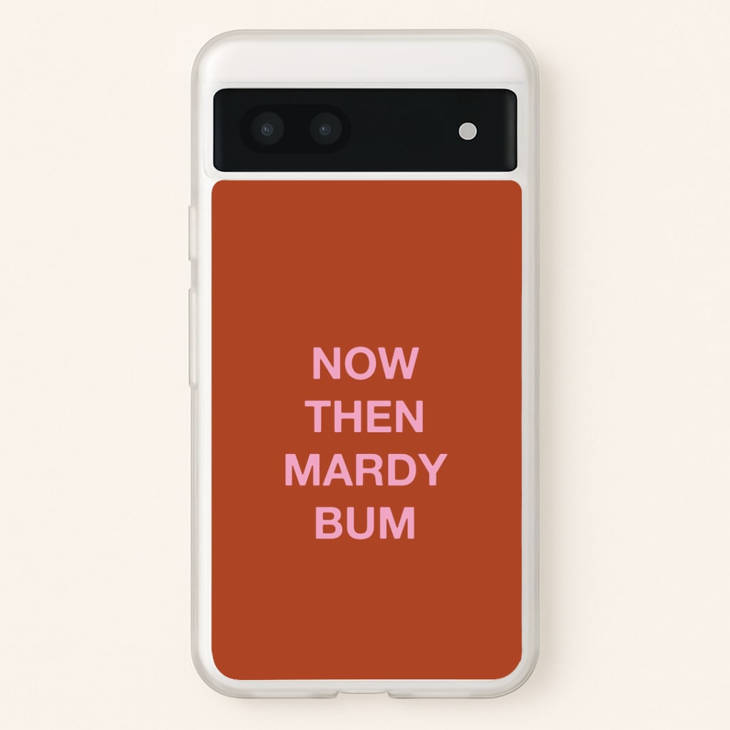 Mardy Bum Google Pixel 6a Case
