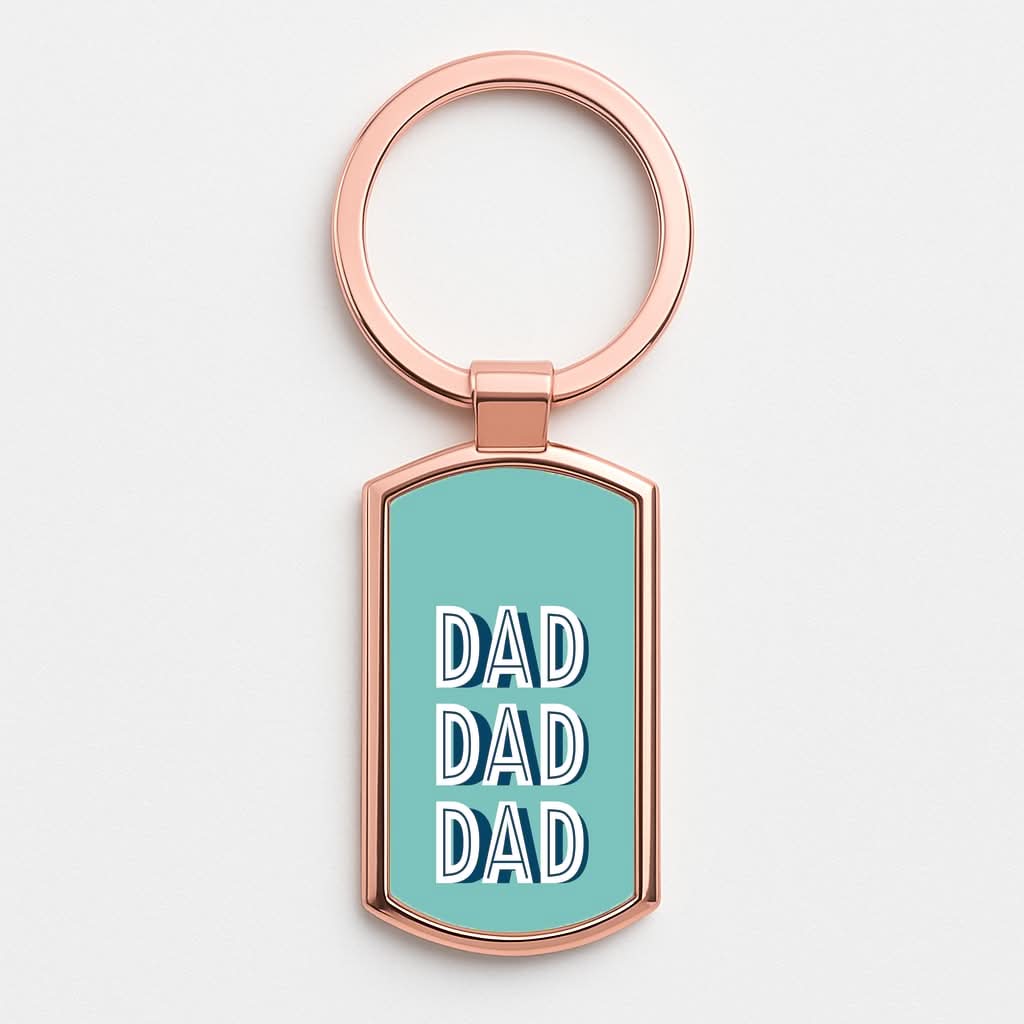 Dad, Dad, Dad Rose Gold Keyring