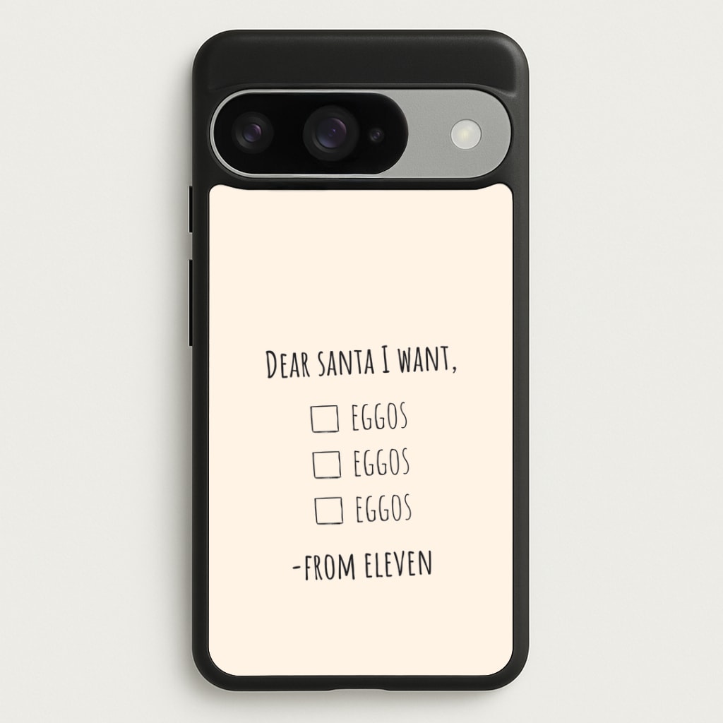 Eleven's Christmas List Google Pixel 10 / 10 Pro Case