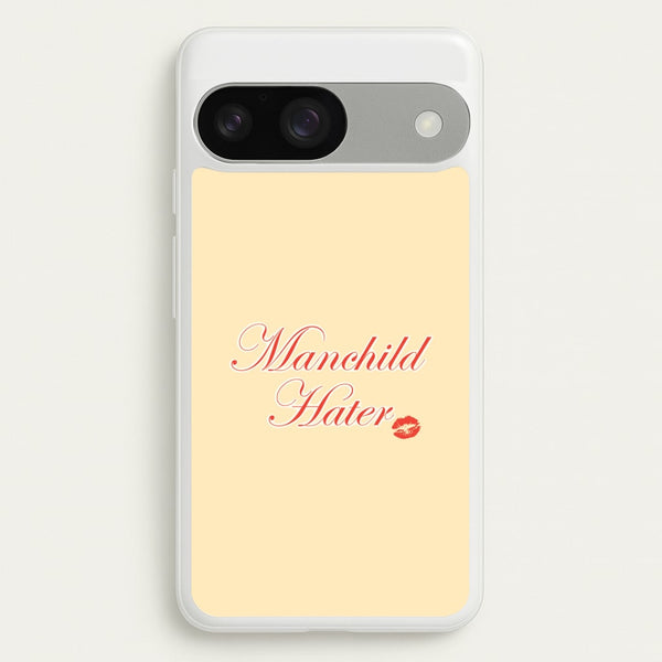 Manchild Hater Google Pixel 9 / 9 Pro Case