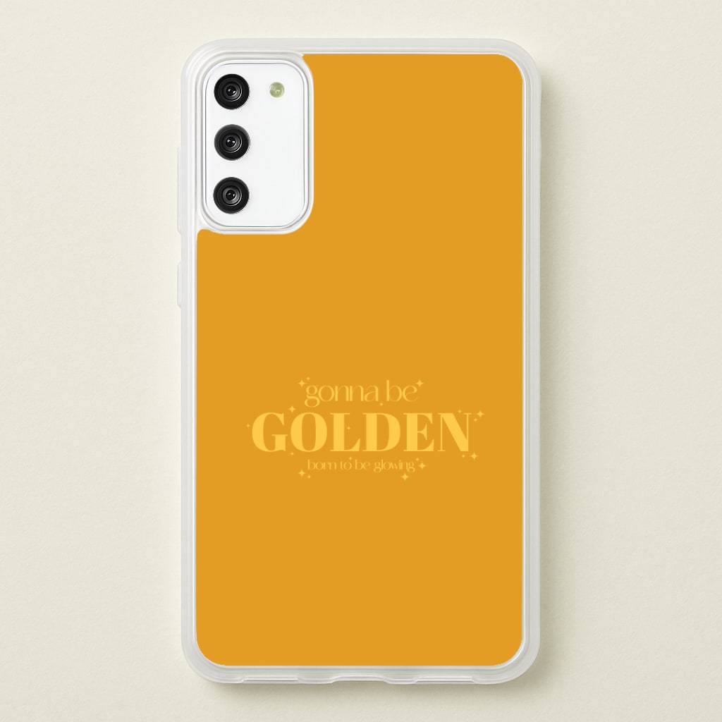 Gonna Be Golden Galaxy A41 Case