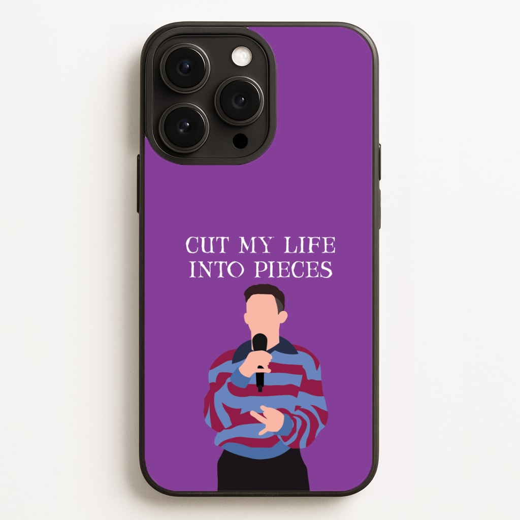 Cut My Life Into Pieces Karaoke Phone Case for iPhone, Samsung Galaxy and Google Pixel