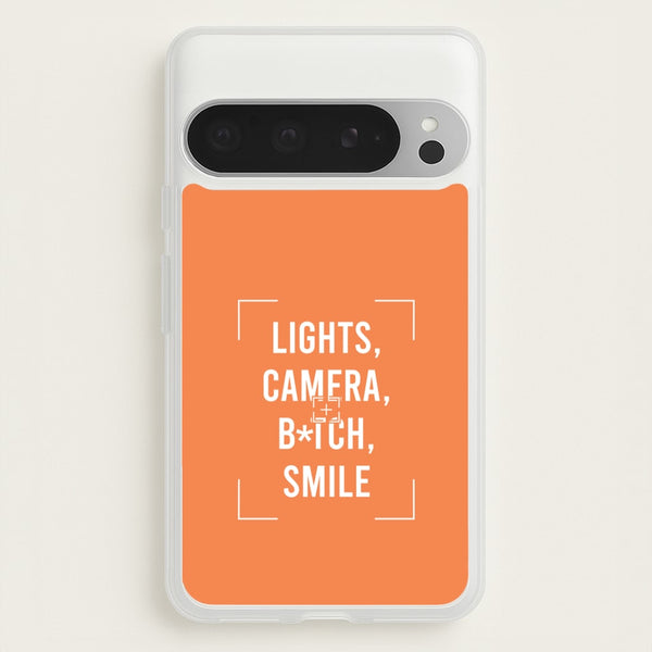Lights, Camera, B*tch, Smile Google Pixel 9 Pro XL Case
