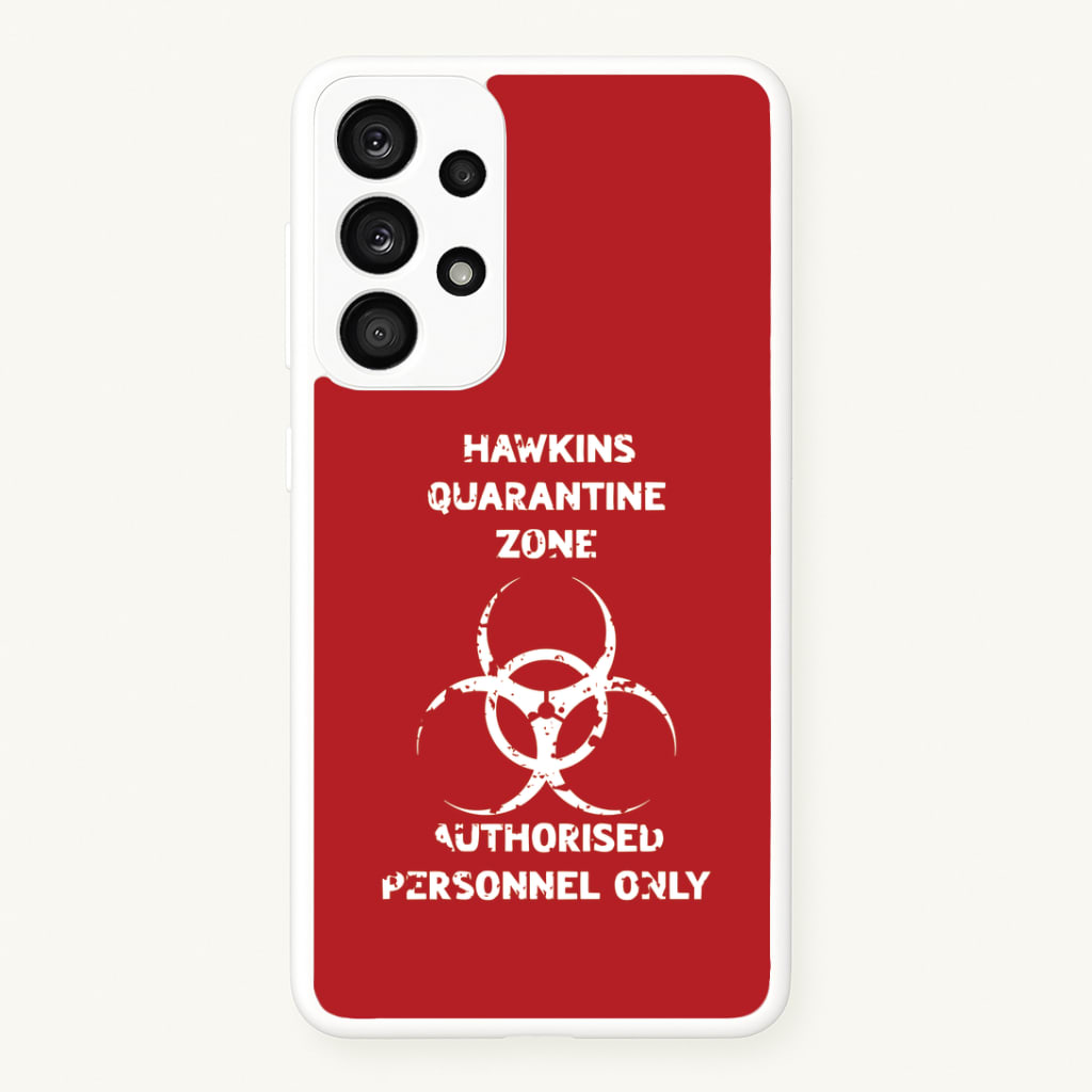 Hawkins Quarantine Zone Galaxy A53 Case