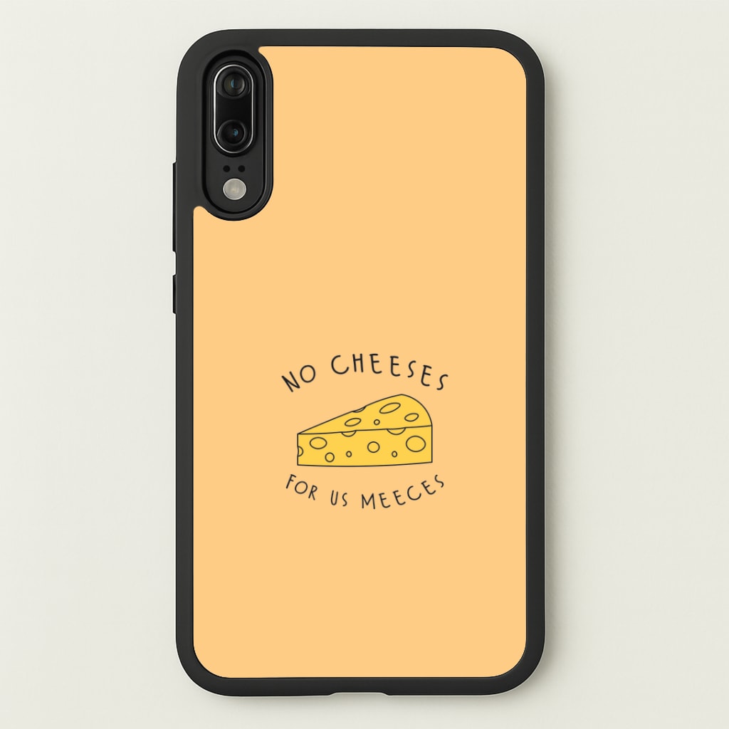 No Cheeses For Us Meeces Huawei P20 Case