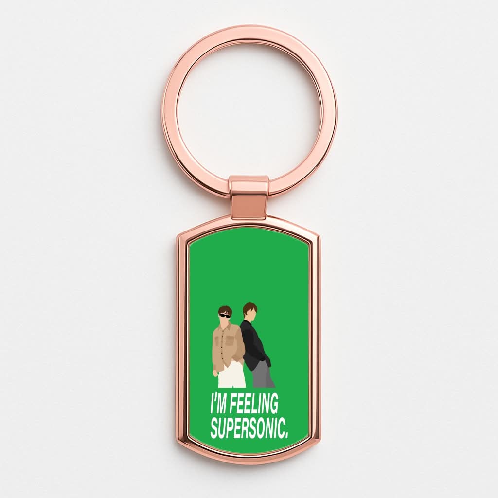 I'm Feeling Supersonic Rose Gold Keyring