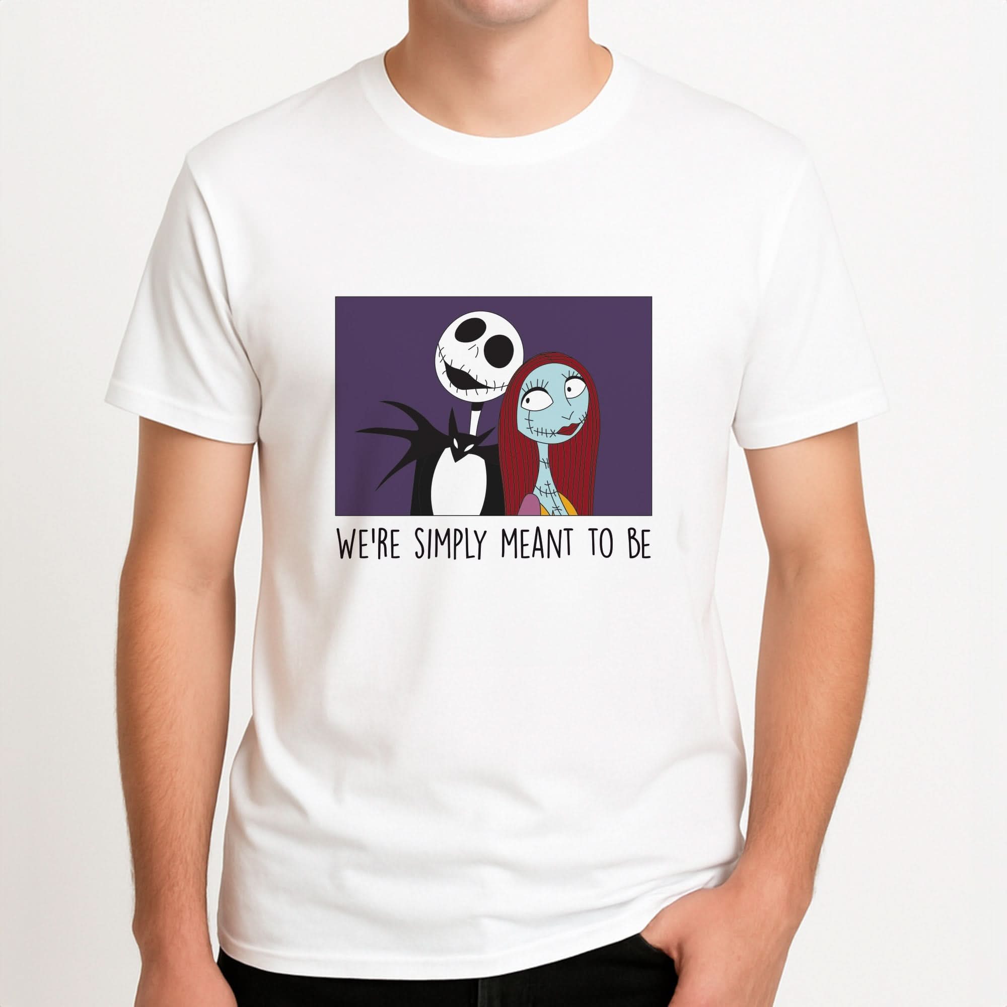 We're Simply Meant To Be Mens T-Shirt