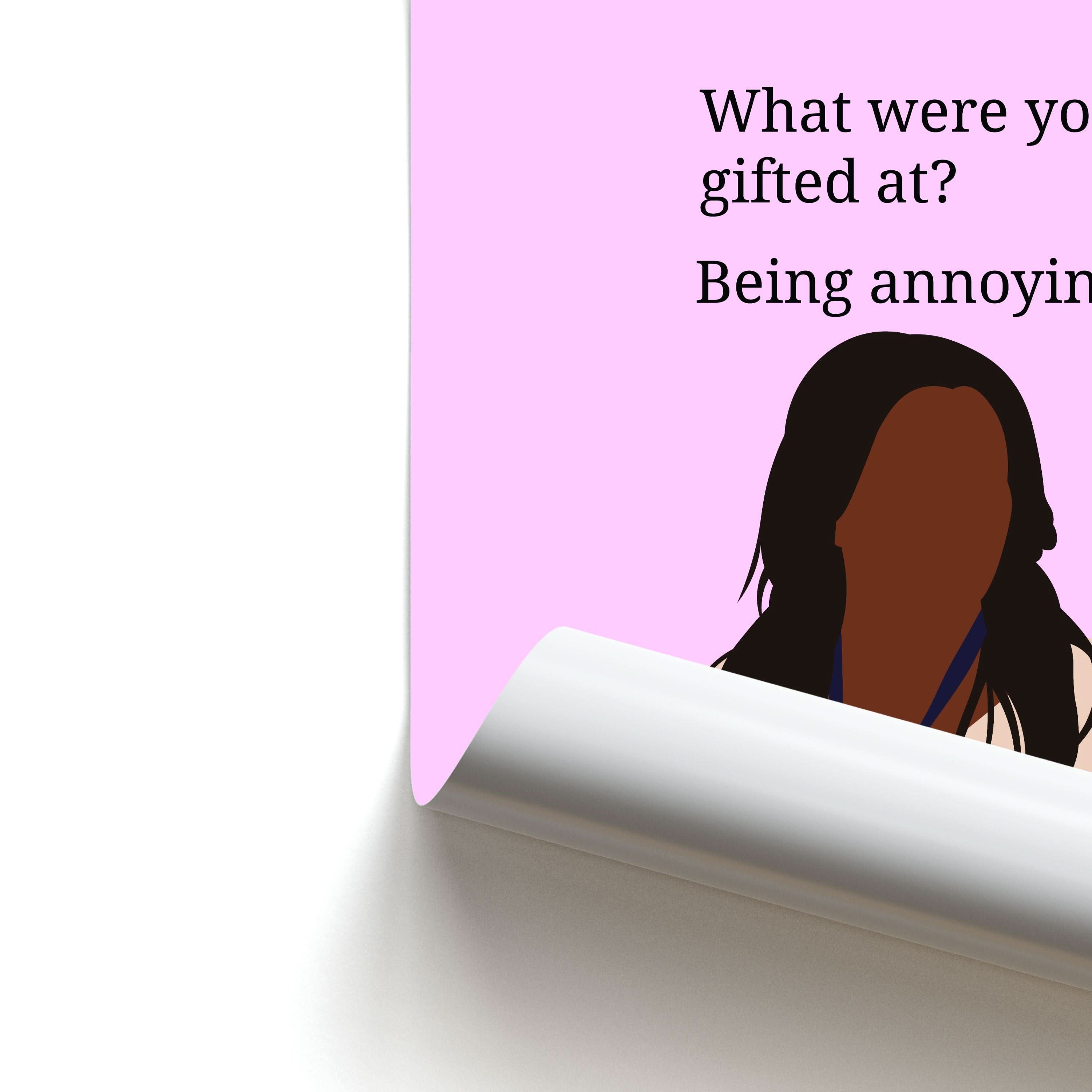 Gifted At Being Annoying Poster