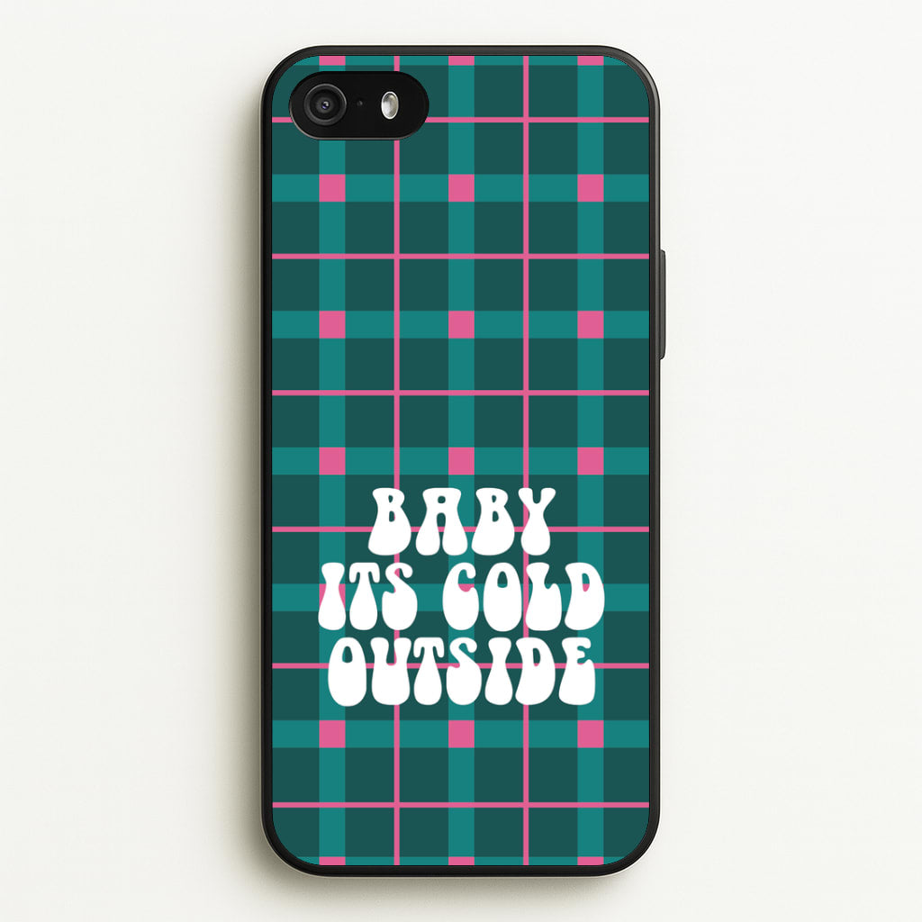 Baby It's Cold Outside Tartan iPhone 5 / 5s / SE 2016 Case