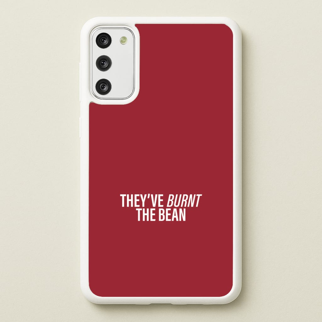 They've Burnt The Bean Galaxy S20FE Case