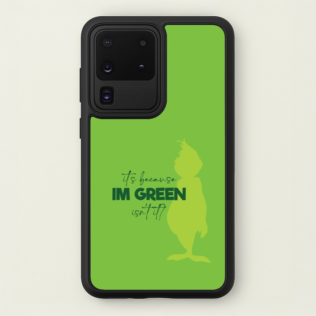 Because I'm Green Galaxy S20 Ultra Case