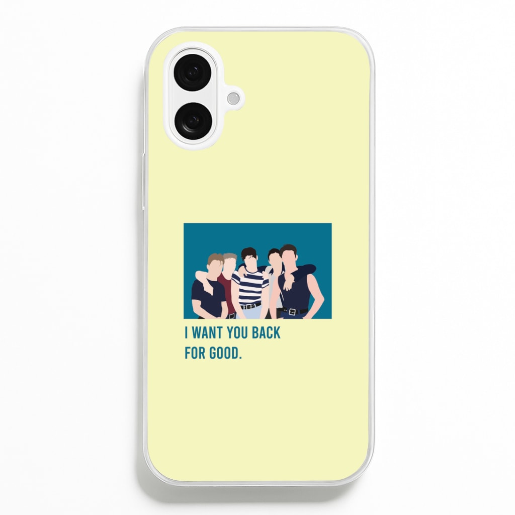 I Want You Back iPhone 16 Plus Case