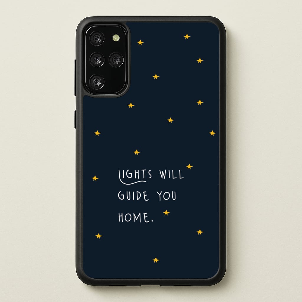 Lights Will Guide You Home Galaxy S20 Plus Case