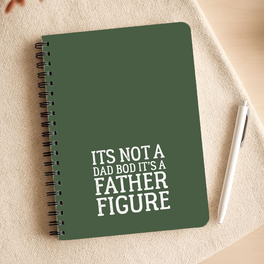 It's Not A Dad Bod Notepad
