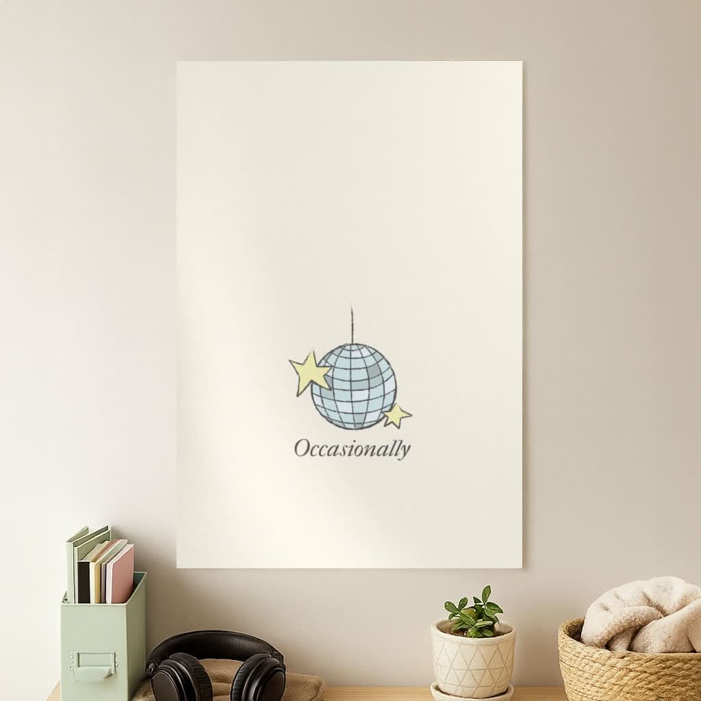 Ocasionally Discoball Poster