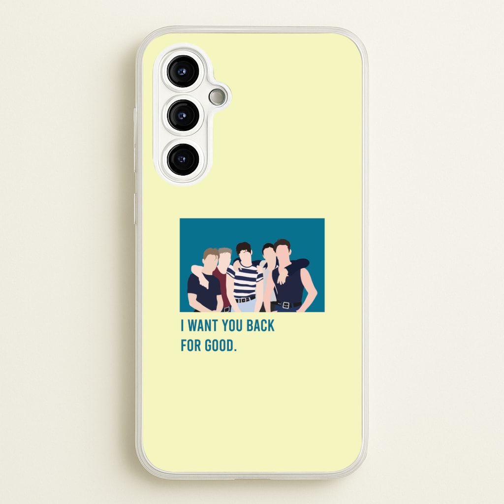 I Want You Back Galaxy A54 Case