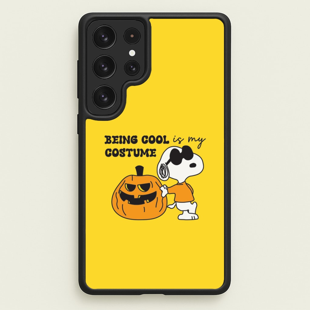 Being Cool Is My Costume Galaxy S22 Ultra Case