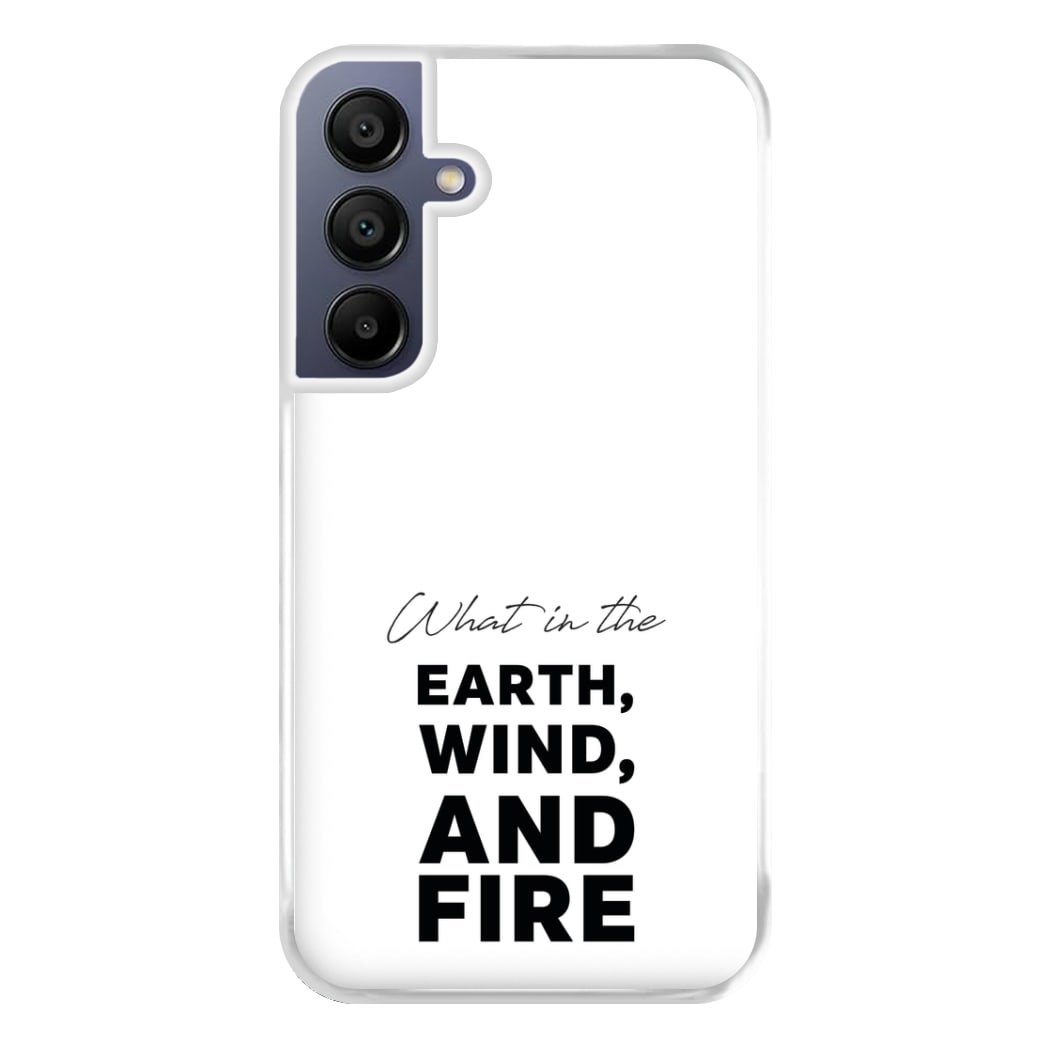 What In The Earth, Wind And Fire Galaxy A16 Case