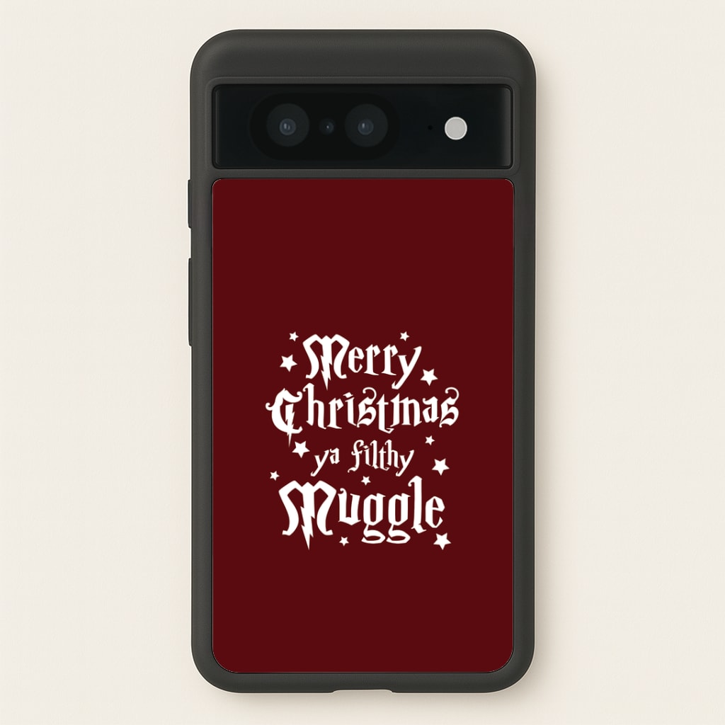 Merry Christmas You Filthy Muggle Google Pixel 8 Case