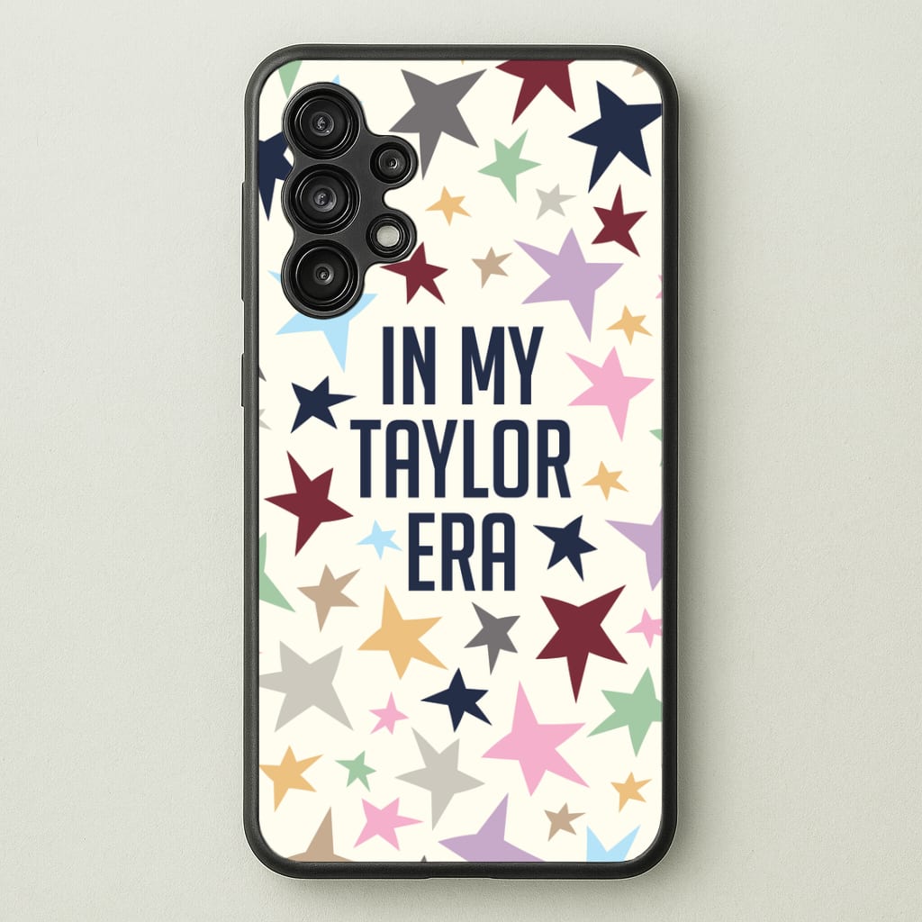 In My Taylor Era Galaxy A13 Case