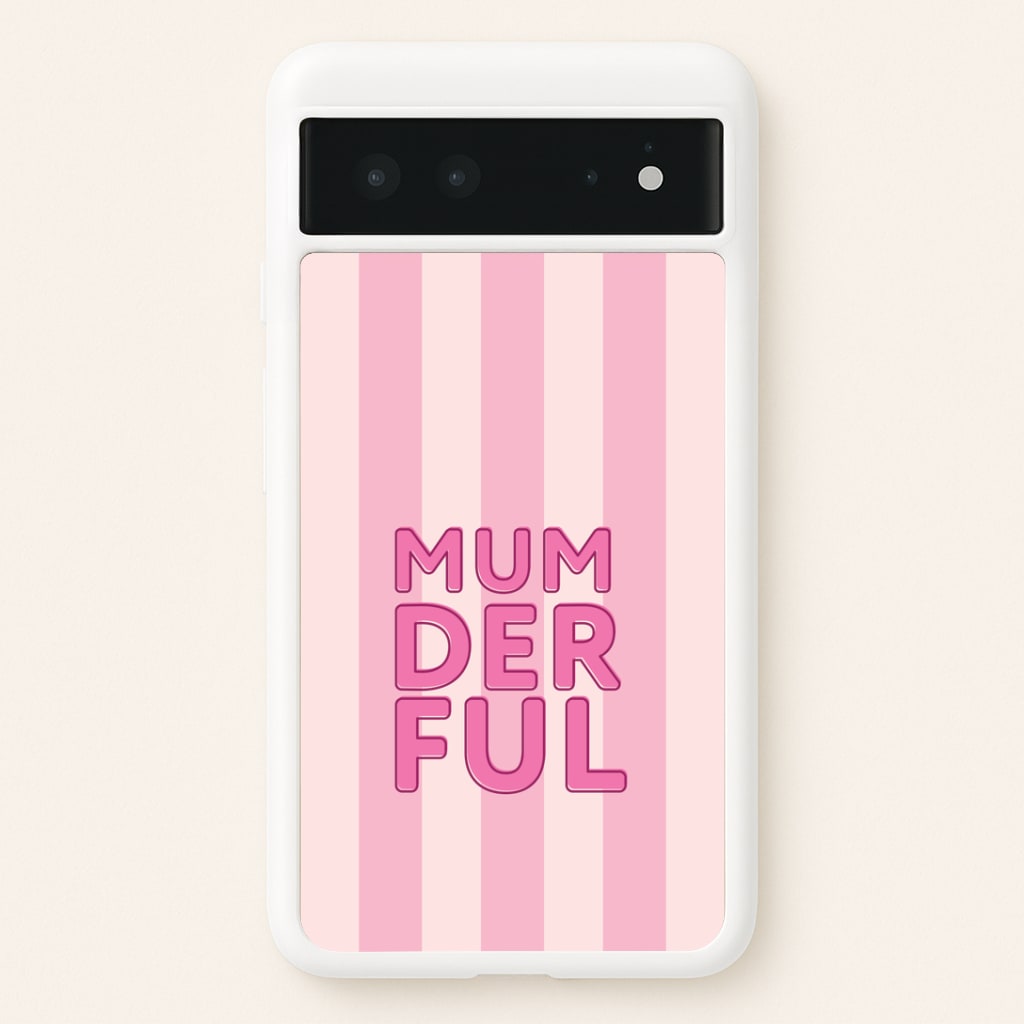Mumderful Google Pixel 6 Case