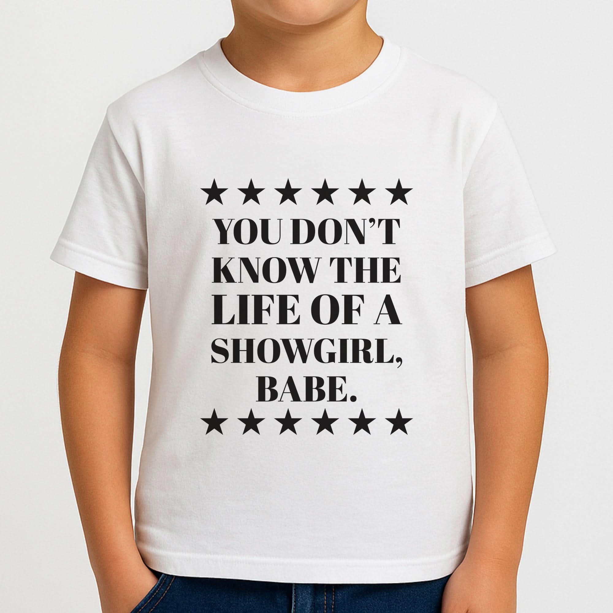 You Don't Know Babe Boys T-Shirt