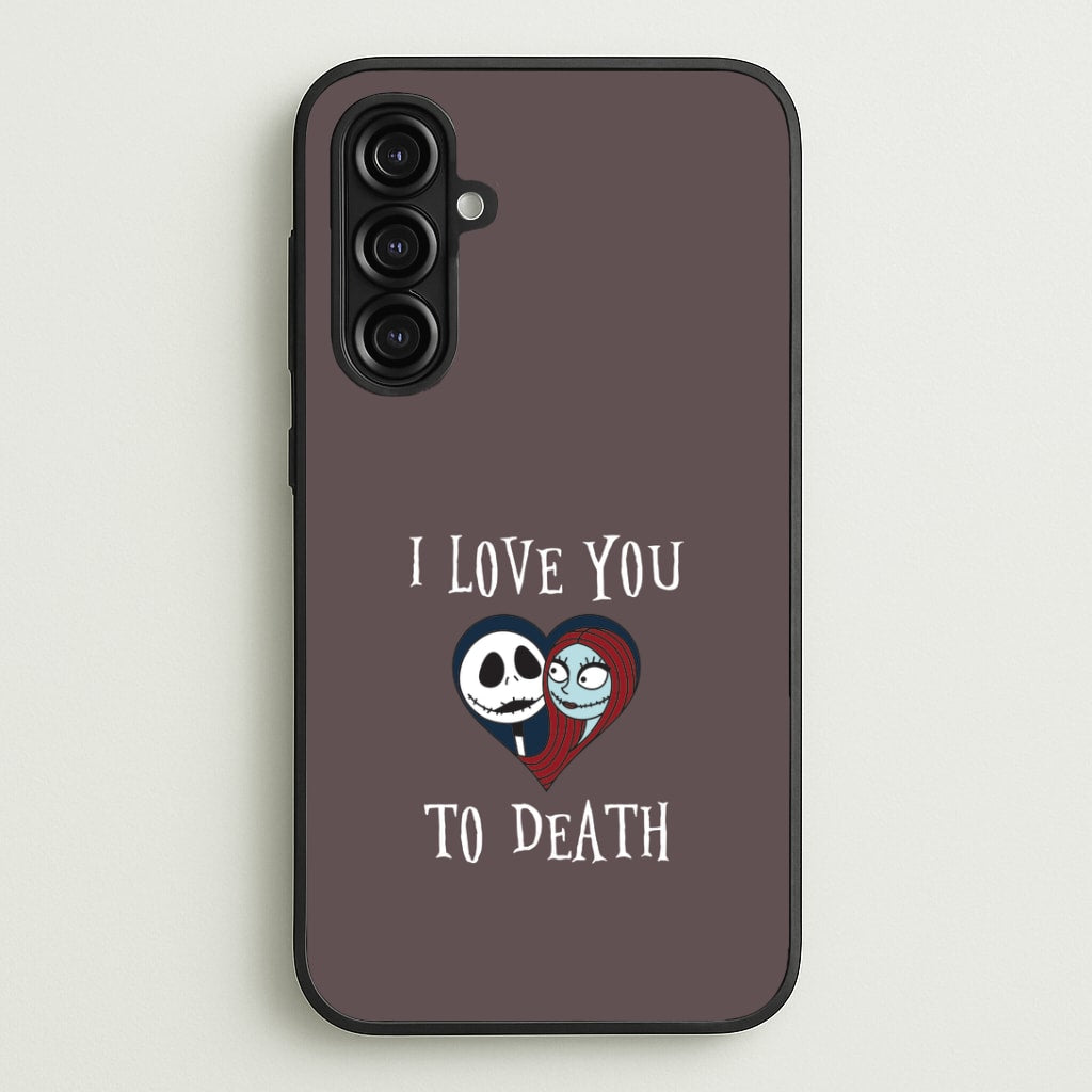 I Love You To Death Heart Galaxy A16 Case