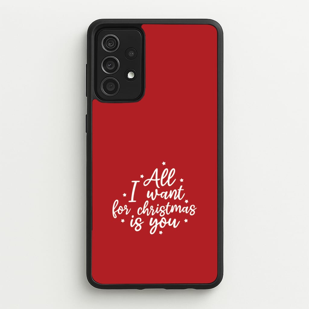 All I Want For Christmas Is You Stars Galaxy A52 / A52s Case