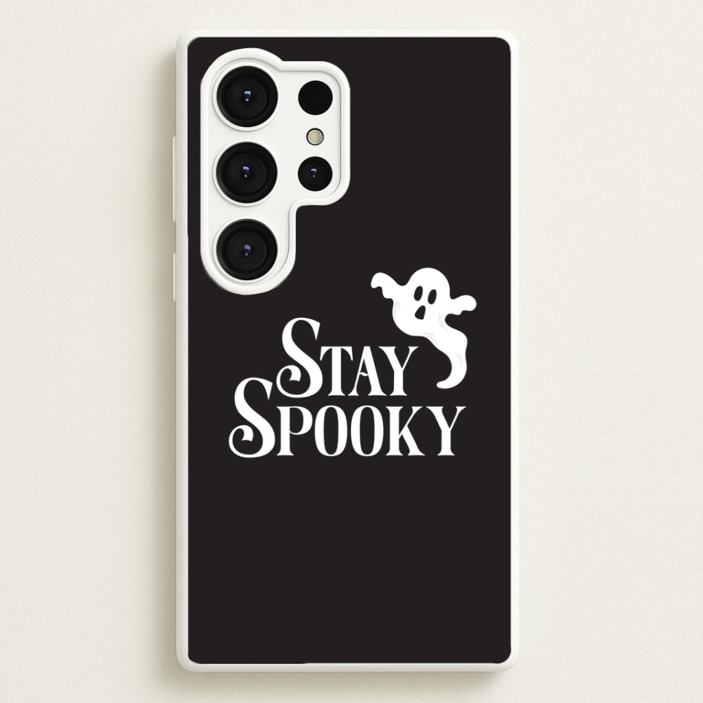 Stay Spooky Galaxy S25 Ultra Case