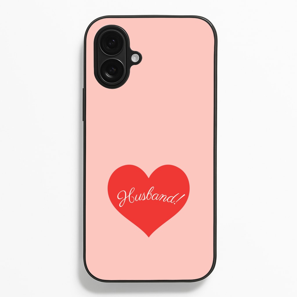 Husband! iPhone 16 Plus Case