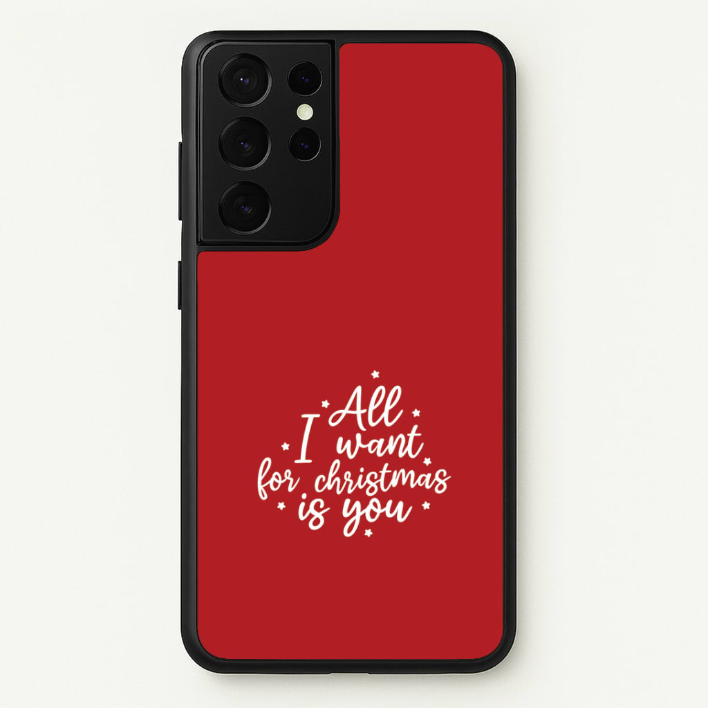 All I Want For Christmas Is You Stars Galaxy S21 Ultra Case