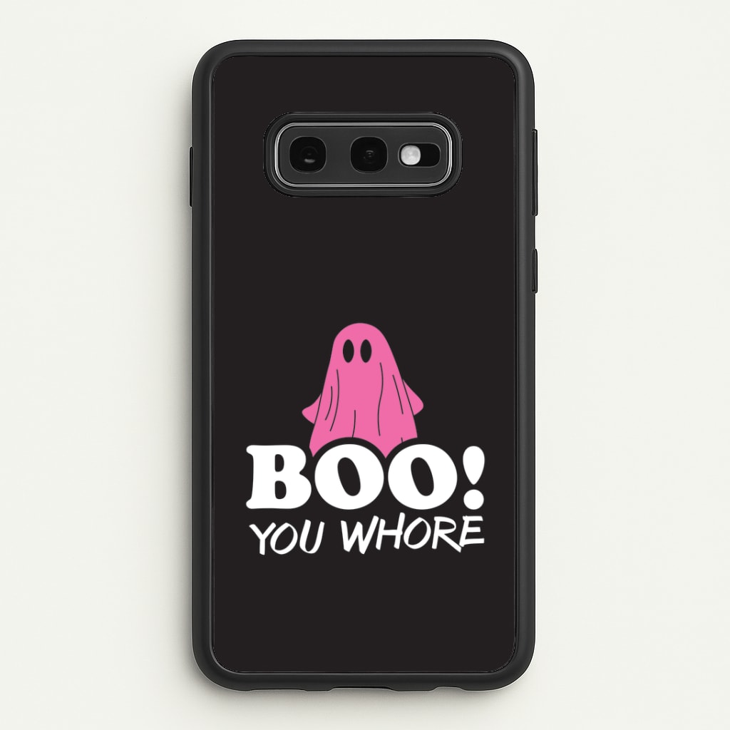 Boo You Ghost Galaxy S10e Case