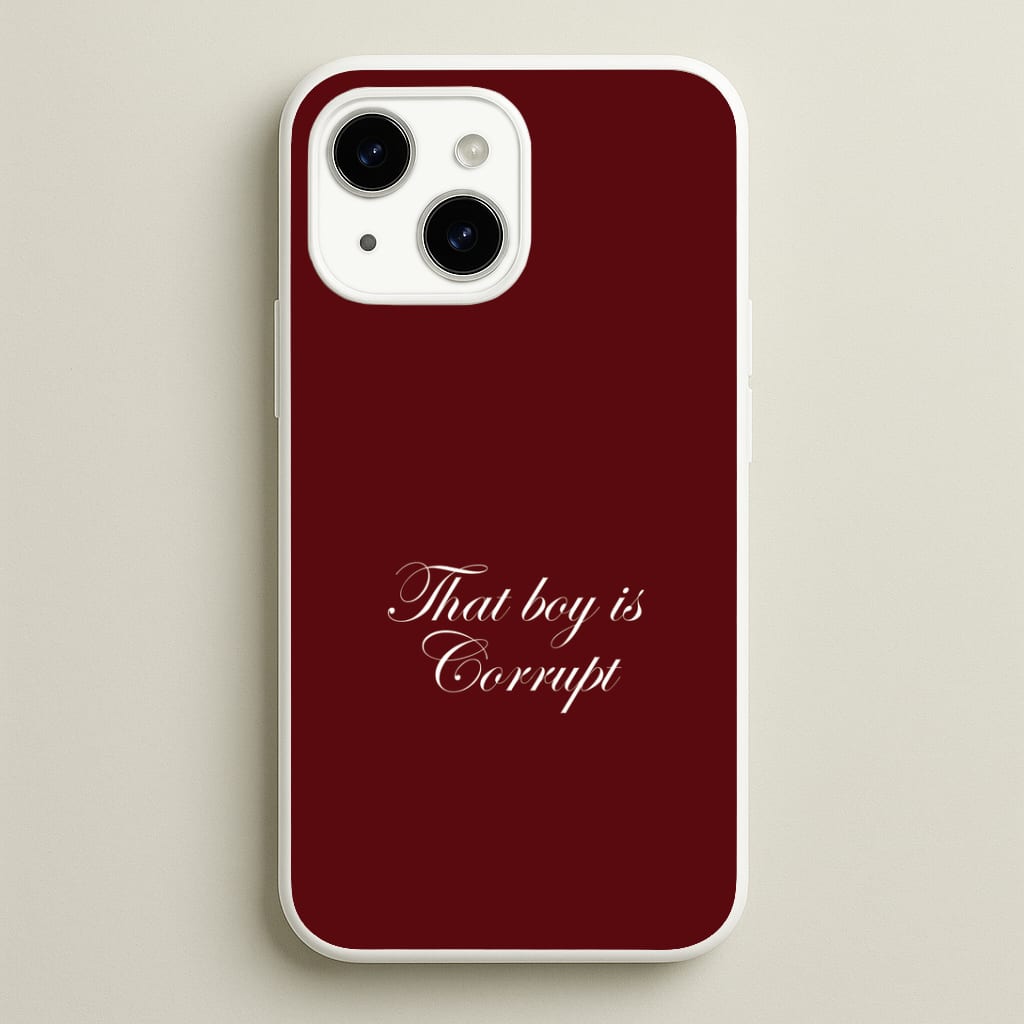 That Boy Is Corrupt iPhone 15 Plus Case