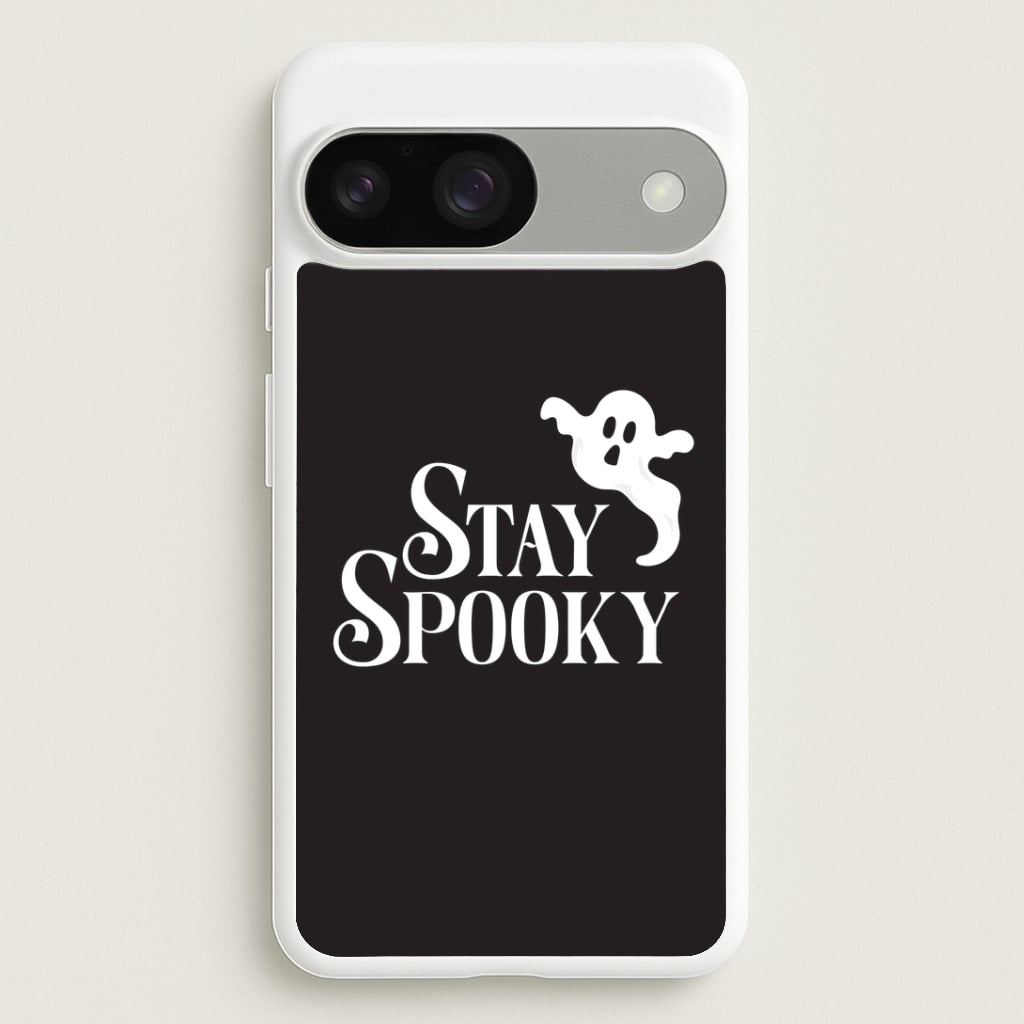 Stay Spooky Google Pixel 9 / 9 Pro Case