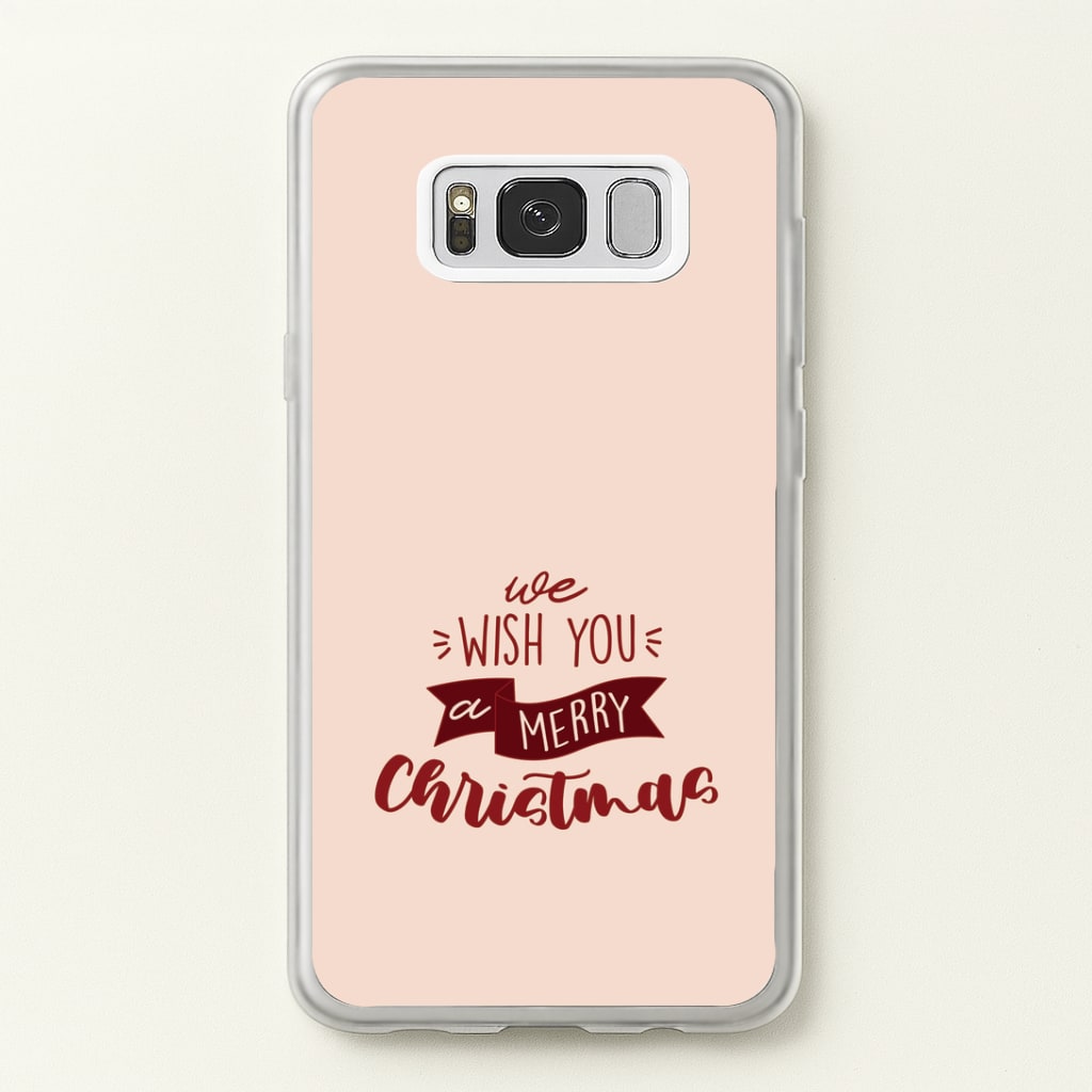 We Wish You A Merry Christmas Quote Galaxy S8 Case