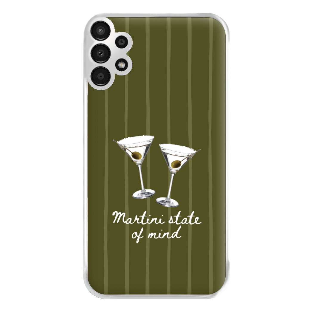 Martini State Of Mind Galaxy A13 Case