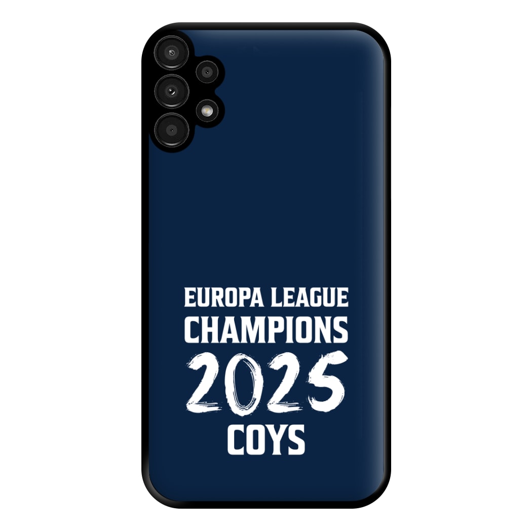 Europa League Winners 2025 - COYS Galaxy A13 Case
