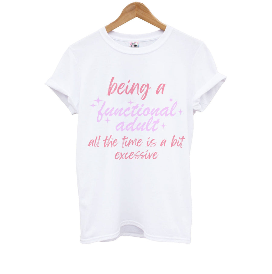 Being A Functional Adult - Aesthetic Quote Kids T-Shirt