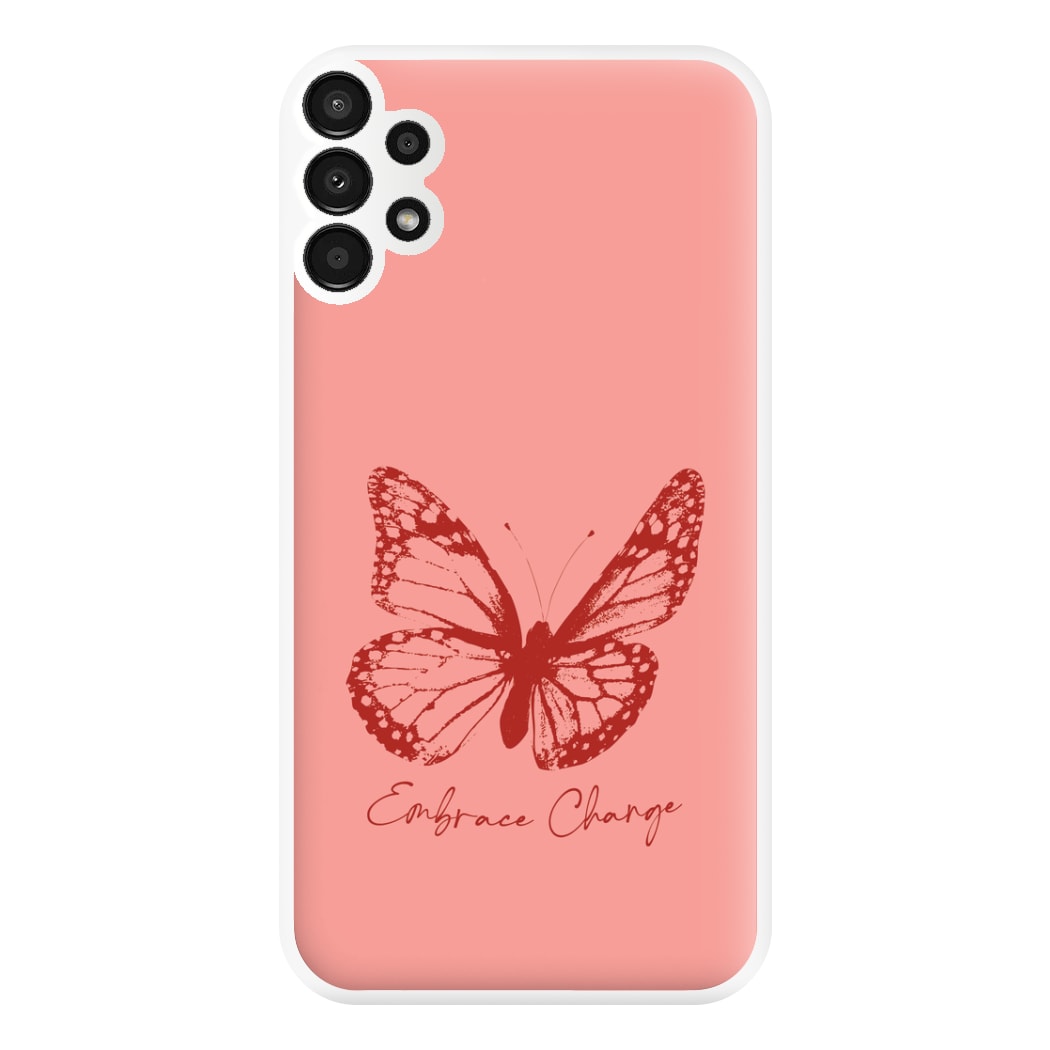 Embrace Change Butterfly Galaxy A13 Case
