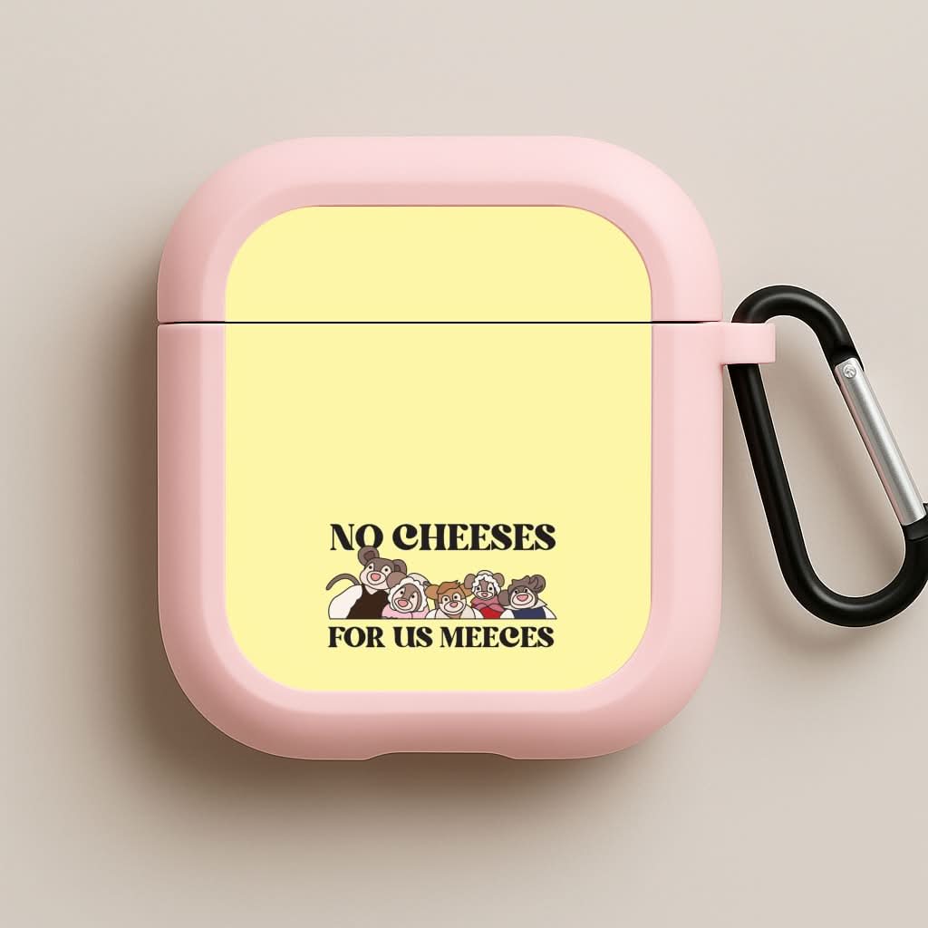 No Cheeses For Us Meeces II Pink AirPods Case
