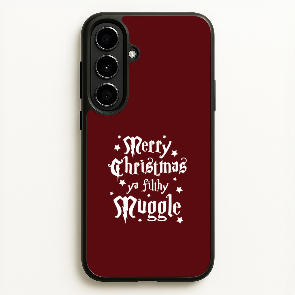 Merry Christmas You Filthy Muggle Galaxy A56 Case