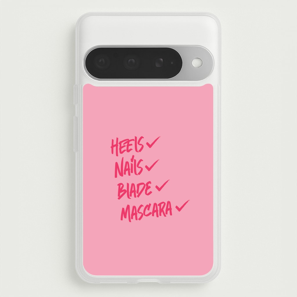 Heels, Nails, Blade, Mascara Google Pixel 10 Pro XL Case