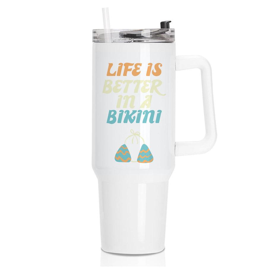 Life Is Better In A Bikini - Summer Quotes Tumbler