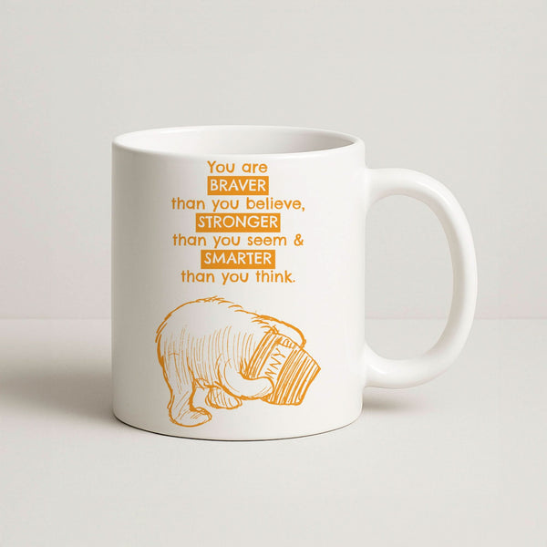 You Are Braver Coffee Mug