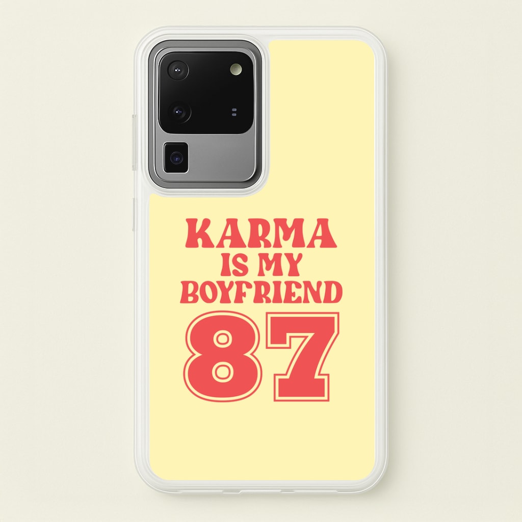 Karma Is My Boyfriend Galaxy S20 Ultra Case