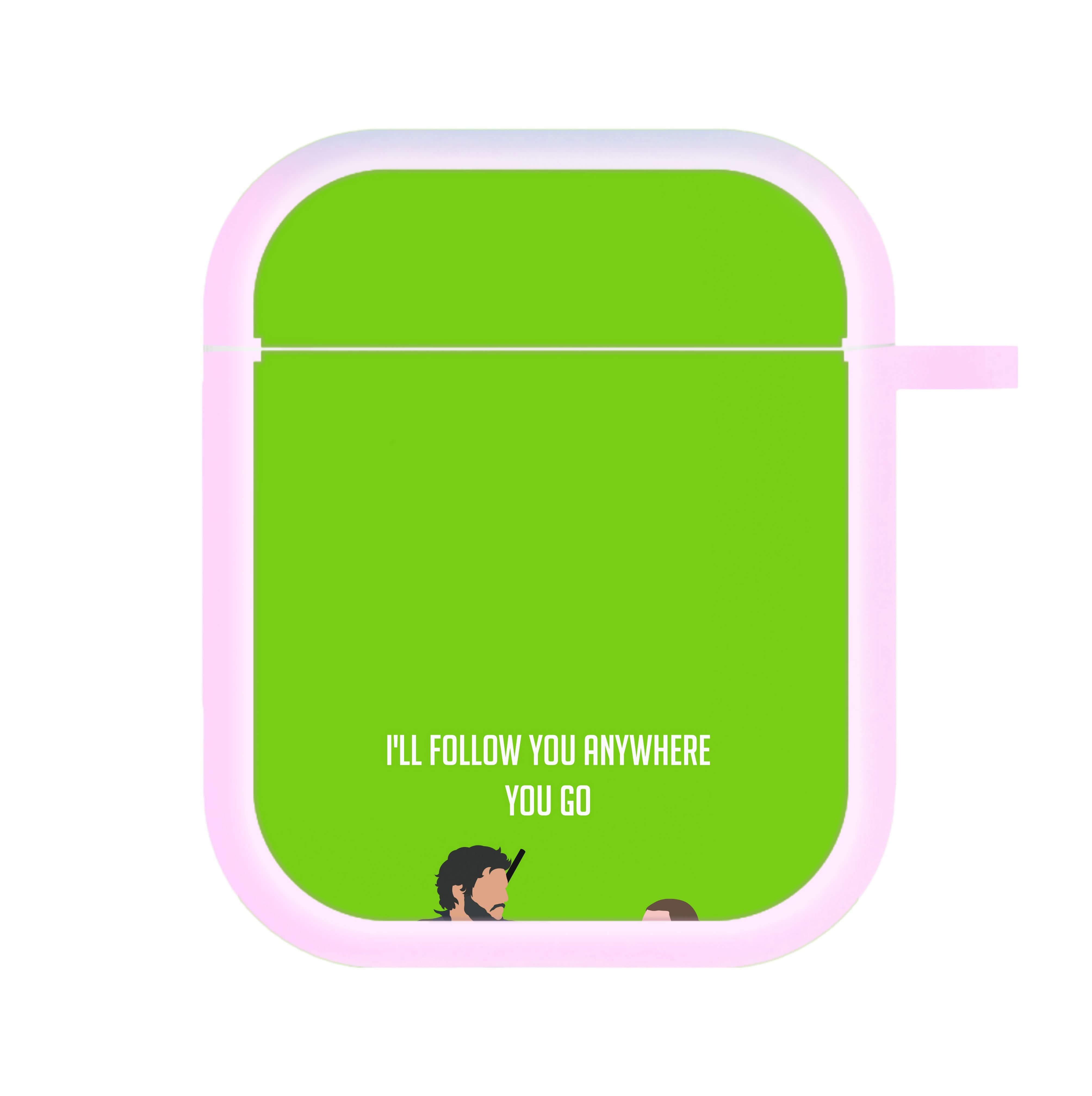 I'll Follow You Anywhere Ellie And Joel AirPods Case