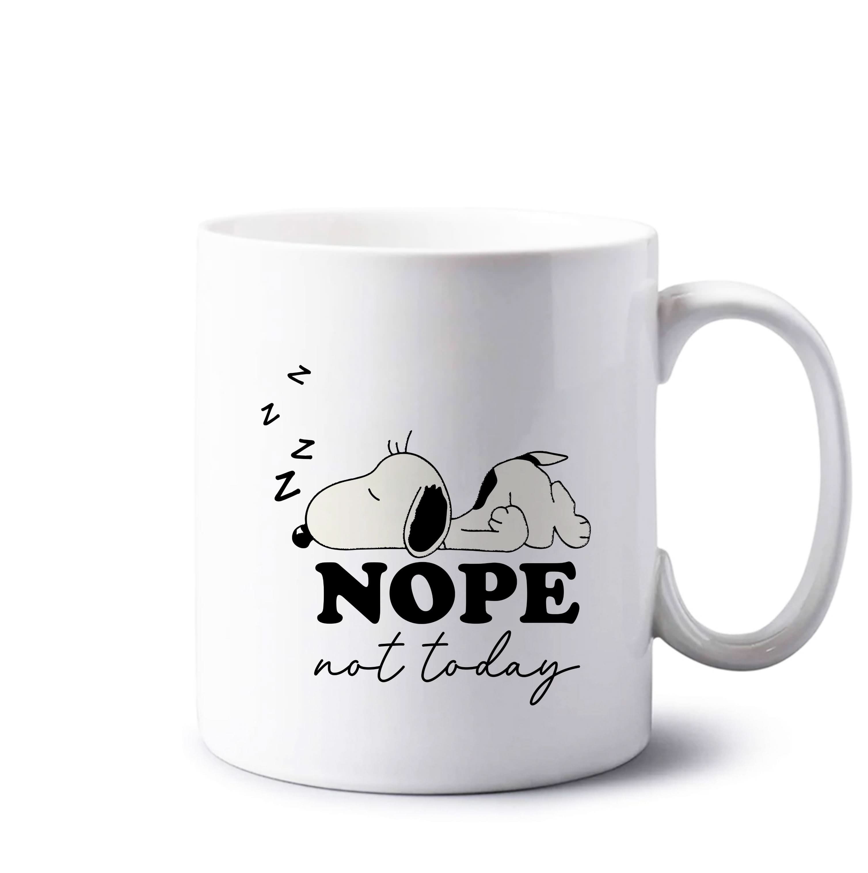 Nope, Not Today Mug