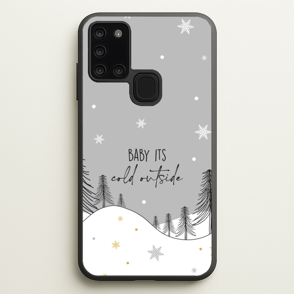 Baby It's Cold Outisde Landscape Galaxy A21s Case