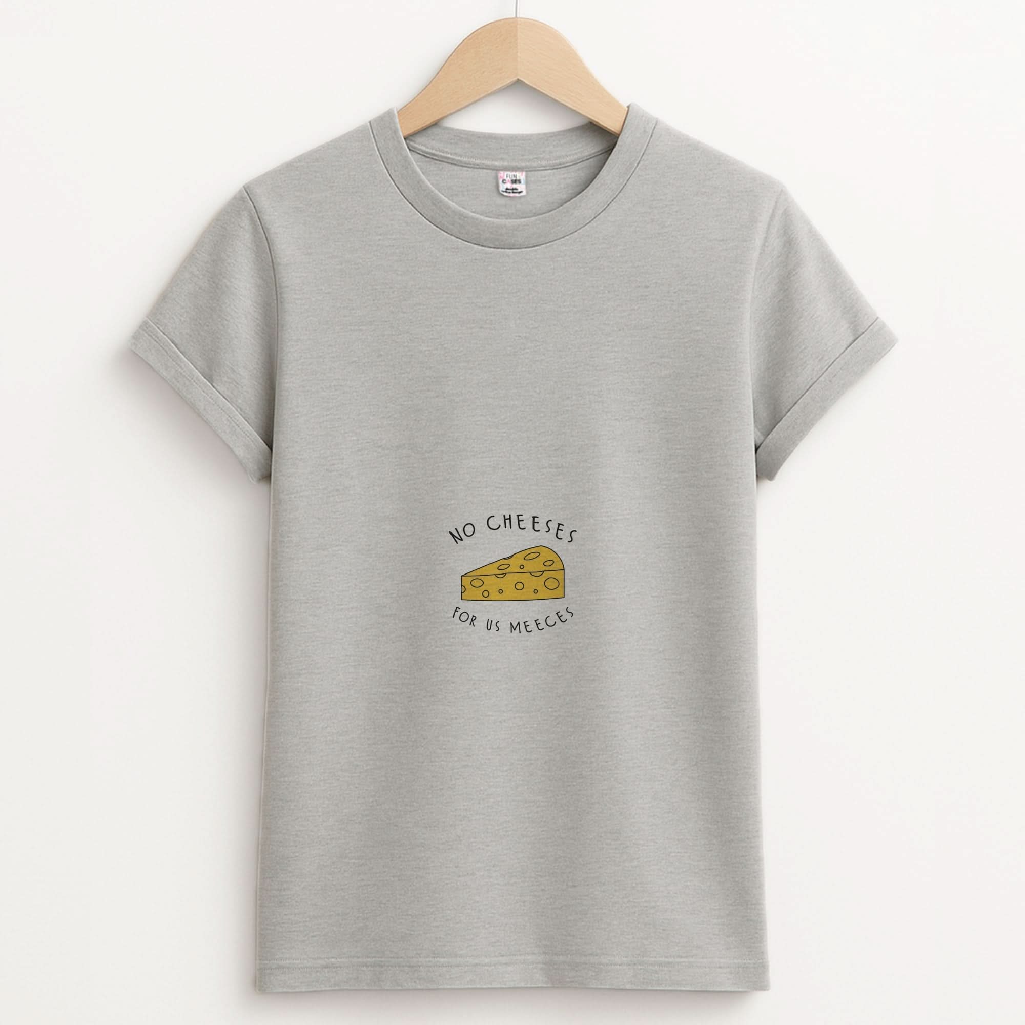 No Cheeses For Us Meeces Unisex Grey T-Shirt